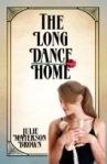 The Long Dance Home2c